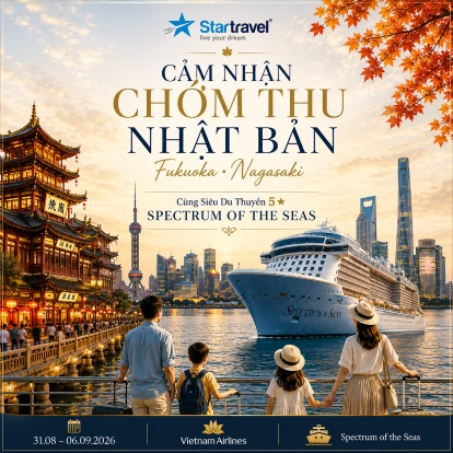 CẢM NHẬN CHỚM THU NHẬT BẢN CÙNG SIÊU DU THUYỀN 5 SAO SPECTRUM OF THE SEAS